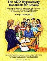 bokomslag The ADD Hyperactivity Handbook For Schools