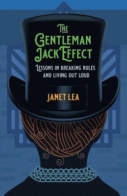 bokomslag The Gentleman Jack Effect