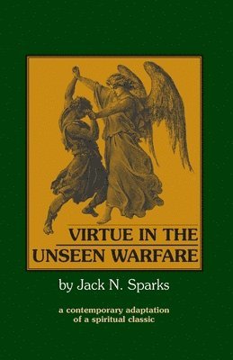 Virtue in the Unseen Warfare 1