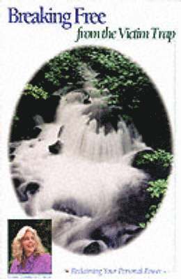 Breaking Free from the Victim Trap: Reclaiming Your Personal Power