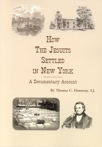 bokomslag How the Jesuits Settled in New York