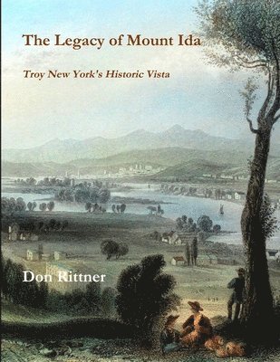 Don Rittner - Legacy of Mount Ida, Häftad