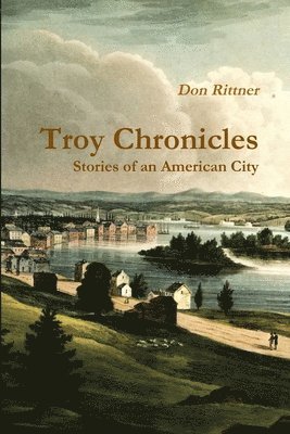 Don Rittner - Troy Chronicles, Häftad