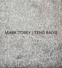 bokomslag Mark Tobey / Teng Baiye