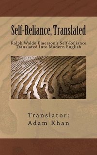 bokomslag Self-Reliance, Translated