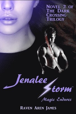 Jenalee Storm: Magic Endures 1