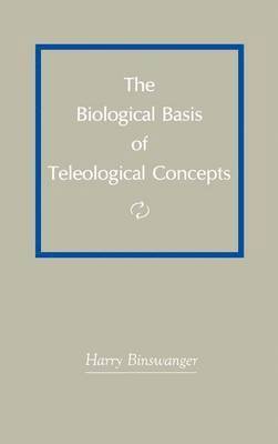 Biological Basis of Teleological Concepts