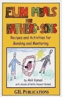 bokomslag Fun Meals for Fathers & Sons: Recipes and Activities for Bonding and Mentoring