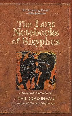 bokomslag The Lost Notebooks of Sisyphus