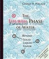 Fourth Phase of Water