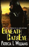 Beneath CatsEye 1