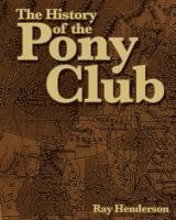bokomslag The History of the Pony Club
