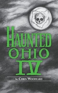 bokomslag Haunted Ohio: Restless Spirits