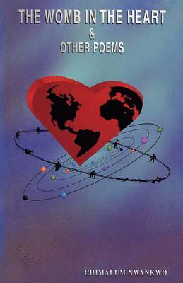 Womb in the Heart and Other Poems