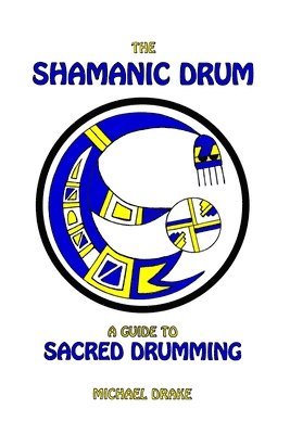 The Shamanic Drum 1