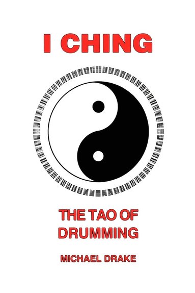 Michael Drake - I Ching, Häftad