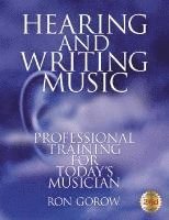 bokomslag Hearing and Writing Music: Professional Training for Today's Musician 2nd Edition, Revised and Expanded