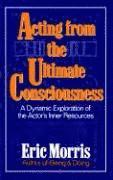 Acting from the Ultimate Consciousness