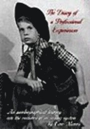 Eric Morris - Diary of a Professional Experiencer, Häftad. Tillgänglighet: Lägg i varukorg