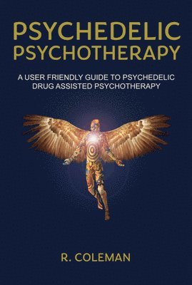 bokomslag Psychedelic Psychotherapy