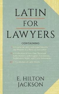 bokomslag Latin for Lawyers. Containing