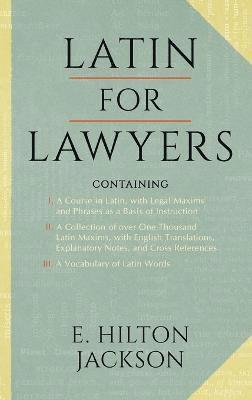 bokomslag Latin for Lawyers. Containing