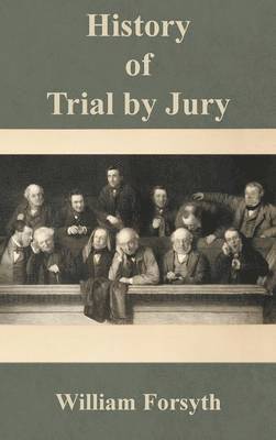 History of Trial by Jury 1