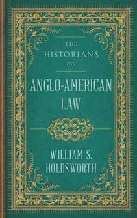 bokomslag The Historians of Anglo-American Law