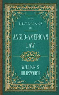 Historians of Anglo-American Law 1