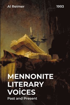 Mennonite Literary Voices