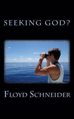 Seeking God? 1