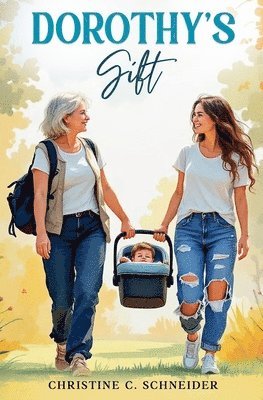 Dorothy's Gift