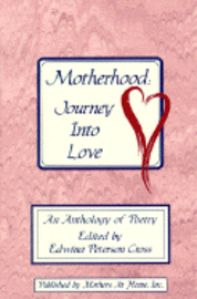 bokomslag Motherhood, Journey Into Love