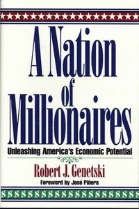 bokomslag A Nation of Millionaires