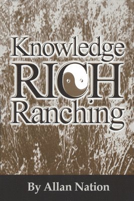 bokomslag Knowledge Rich Ranching