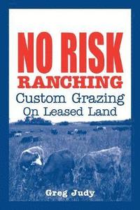 bokomslag No Risk Ranching