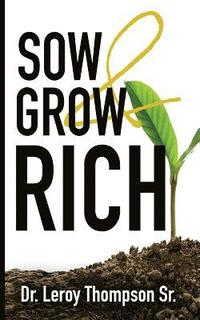 bokomslag Sow and Grow Rich