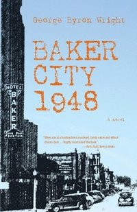 bokomslag Baker City 1948
