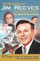 bokomslag My Memories of Jim Reeves . . . and Other Celebrities