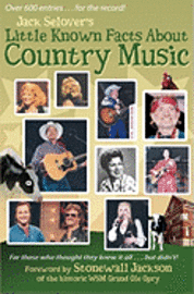 Jack Selover - Little Known Facts About Country Music, Häftad