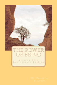bokomslag The Power of Being: Finding Inner Peace Under Pressure