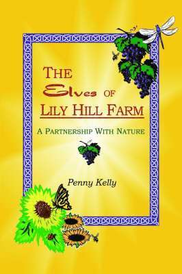 bokomslag Elves of Lily Hill Farm