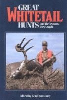 bokomslag Great Whitetail Hunts