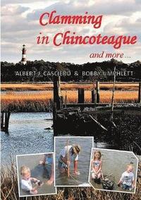 bokomslag Clamming in Chincoteague and more ...