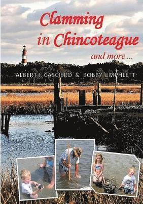 Clamming in Chincoteague and more ... 1