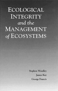 bokomslag Ecological Integrity and the Management of Ecosystems