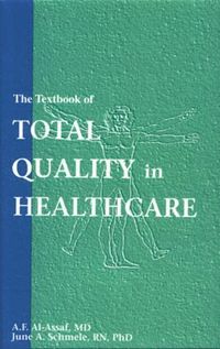 bokomslag Textbook of Total Quality in Healthcare