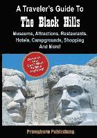 bokomslag A Traveler's Guide To The Black Hills