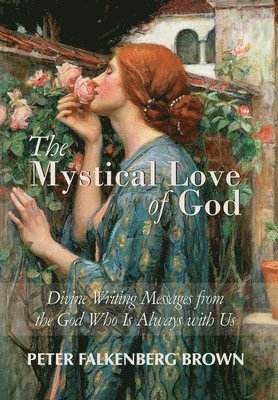 bokomslag Mystical Love of God