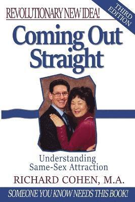 Richard Cohen - Coming Out Straight, Häftad